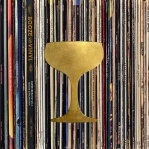 Booze and Vinyl: A Spirit