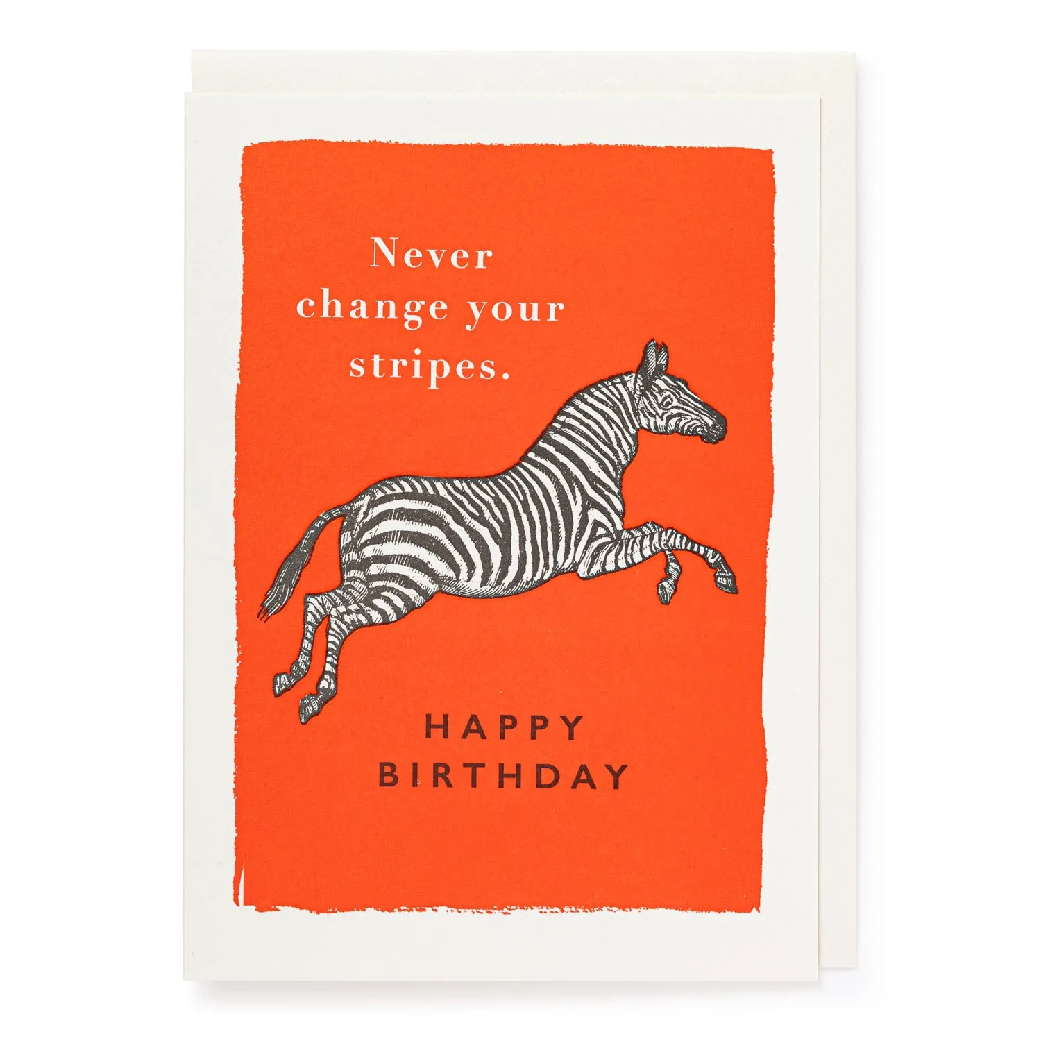 Never Change Your Stripes Card